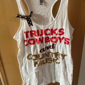 White tank  top never worn trucks country music and cowboys